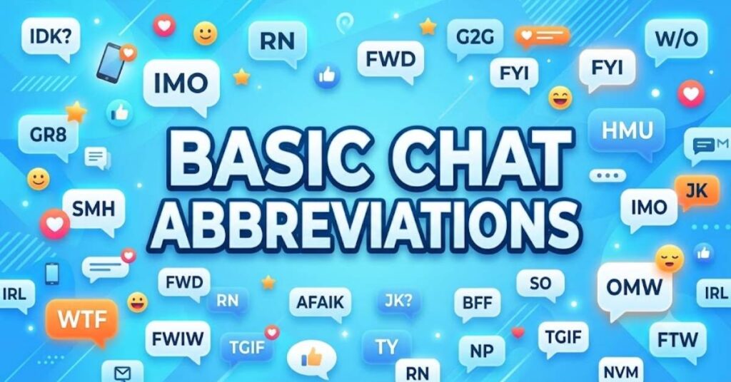 Basic Chat Abbreviations