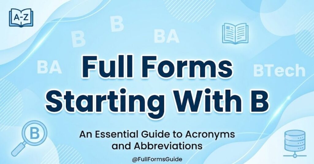 Full Forms Starting With B